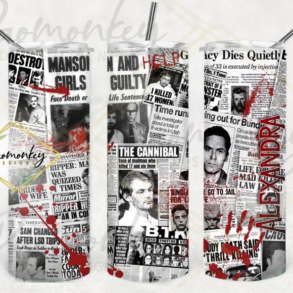 Serial Killer Themed | True Crime Lover | Custom 20oz Tumbler | Sublimation - Picture 2 of 5